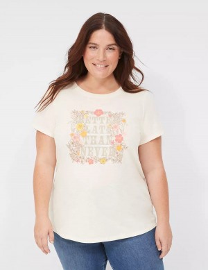 Dámské Tričko Lane Bryant Better Late Than Never Graphic Tee Bílé | DJV7198YG